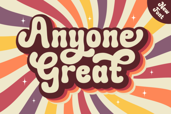 Anyone Great: The Groovy Display Font for Scroll-Stopping Campaigns