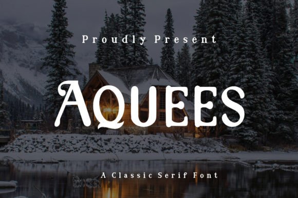 Aquees Typeface Review: Elevating Digital Brand Identity
