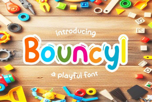 Bouncyl Font: A Playful Typeface for Campaigns That Demand Joy
