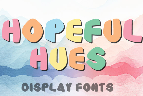 Hopeful Hues Typeface Review: A Creative Display Font for Brand Identity