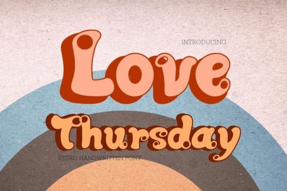 Love Thursday: A Retro Display Typeface for Handmade Branding