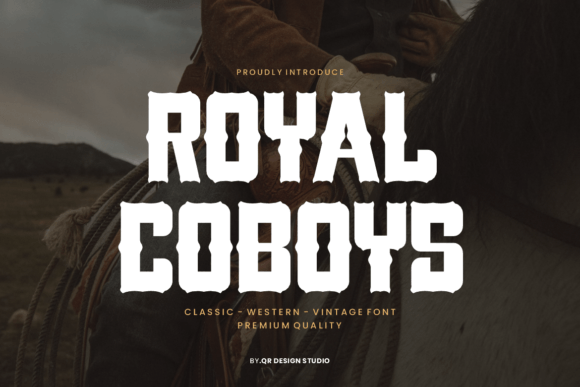 Royal Coboys: A Western Display Typeface for Bold Campaigns