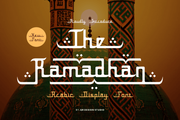The Ramadhan: A Premium Display Font for Distinctive Brand Identity