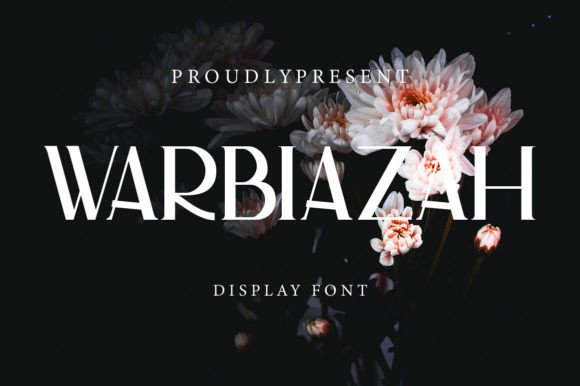 Warbiazah: A Timeless Serif Display Font for Professional Branding